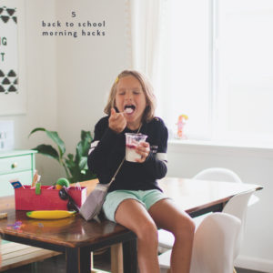 5 MORNING HACKS FOR BACK TO SCHOOL back-to-school-morning-hacks