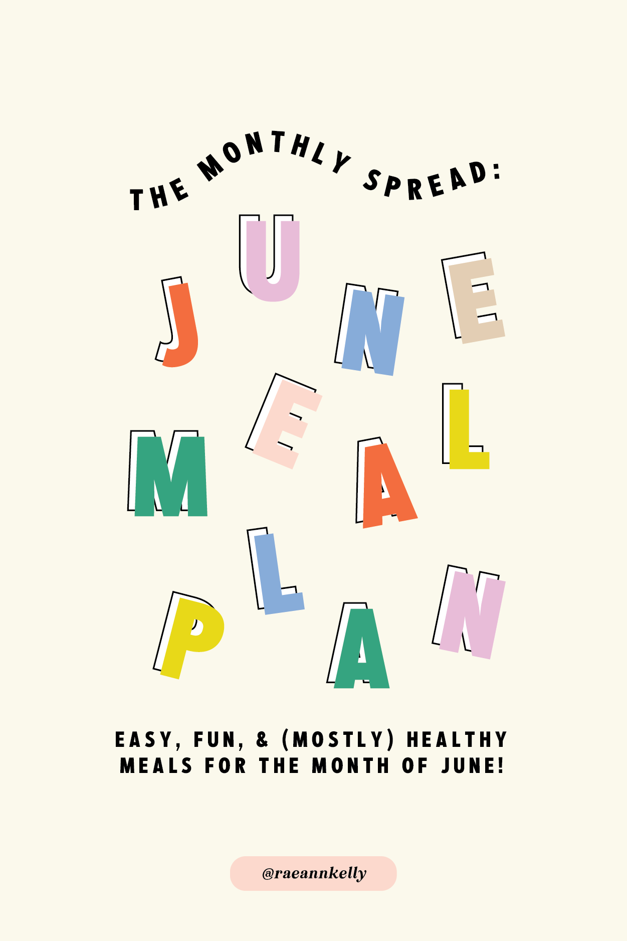 The Monthly Spread June Meal Plan Rae Ann Kelly